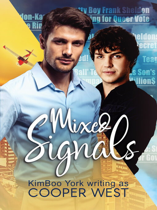 Title details for Mixed Signals--2nd Ed. by Cooper West - Available